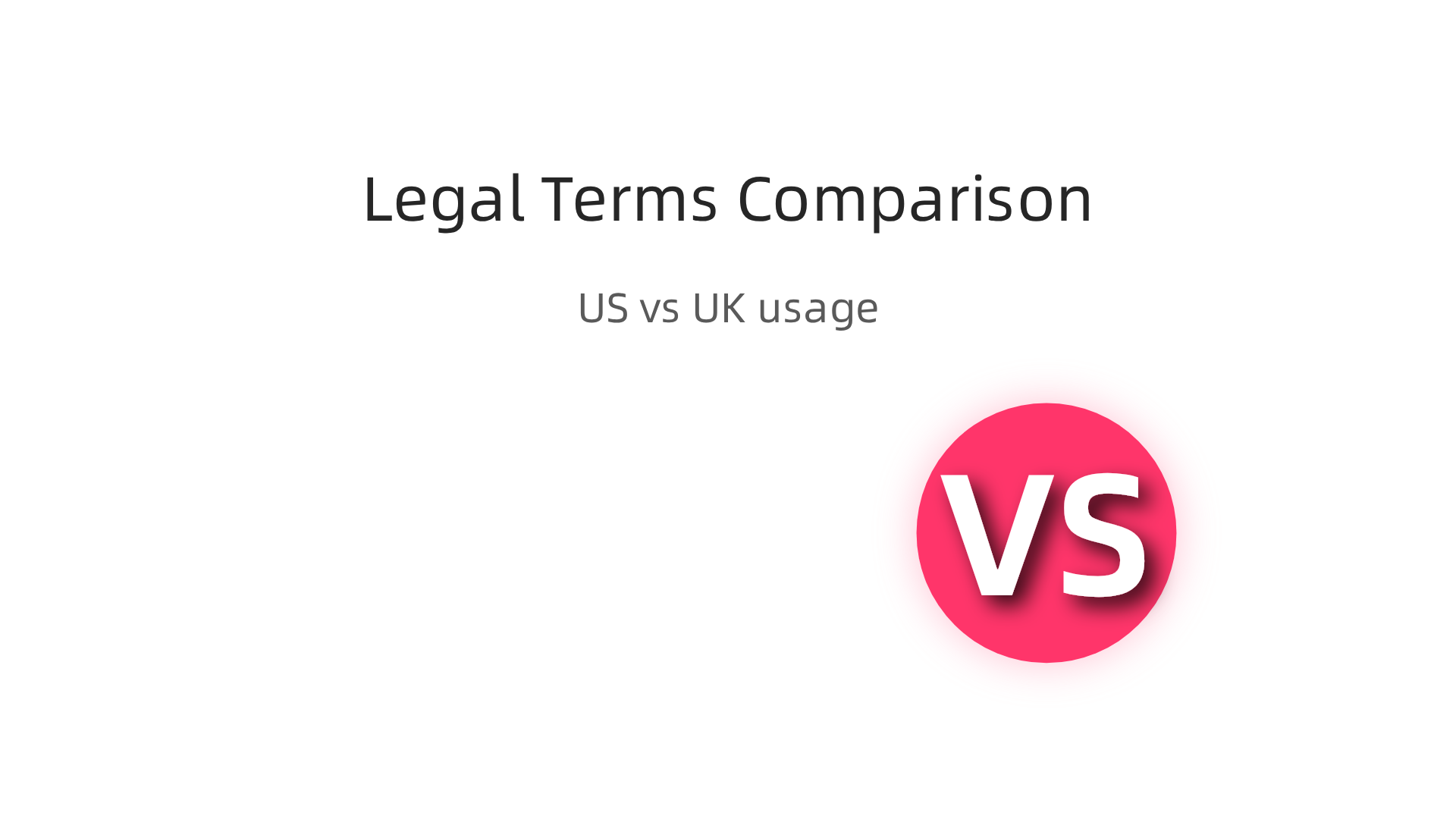 A comparison table illustrating the practical differences in legal professional terminology across the U.S. and other countries like the UK.